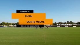 Copa de Oro Alto (Globant) – Dubai v Ste Mesme